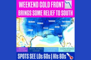 Weekend Cold Front Brings Temporary Relief From Oklahoma to the Carolinas as Heat Dome Shifts West and Temperatures Drop 2 to 8 Degrees